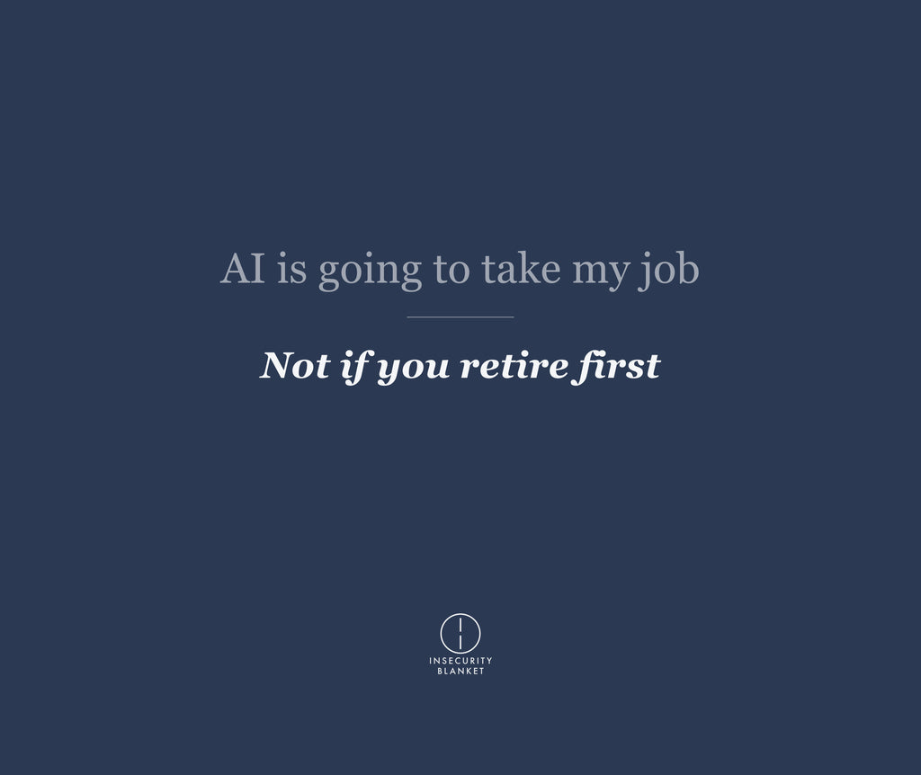 AI is going to take my job