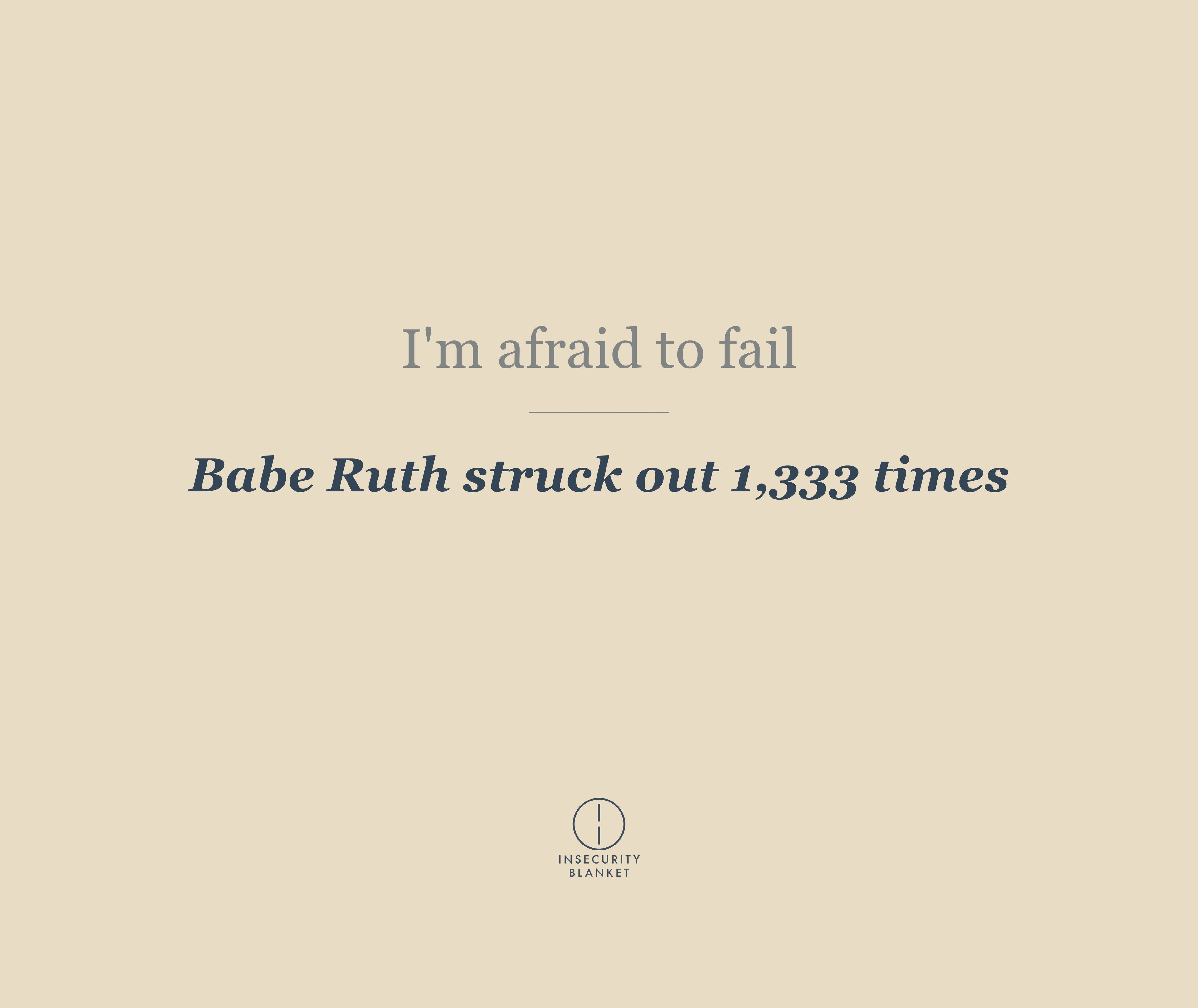 I'm afraid to fail