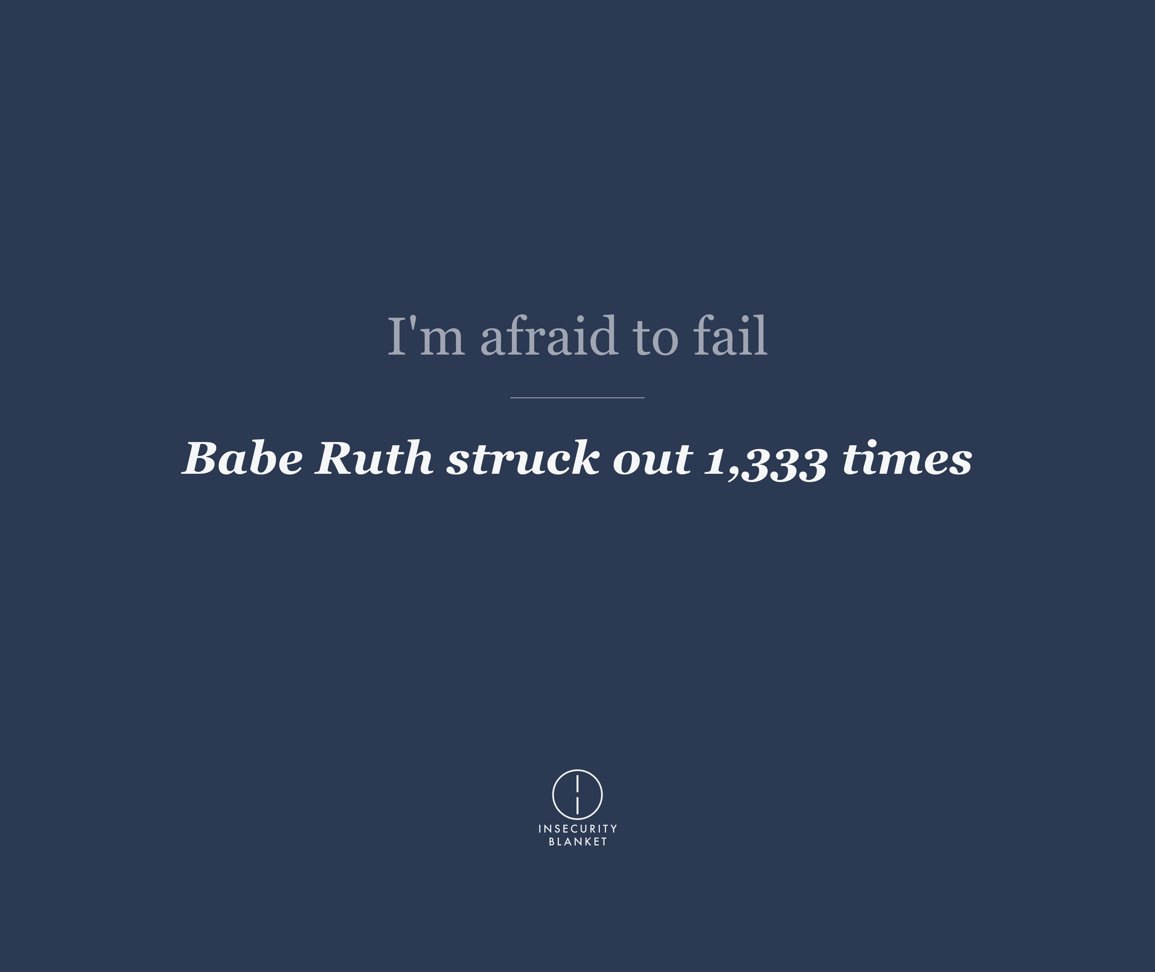 I'm afraid to fail