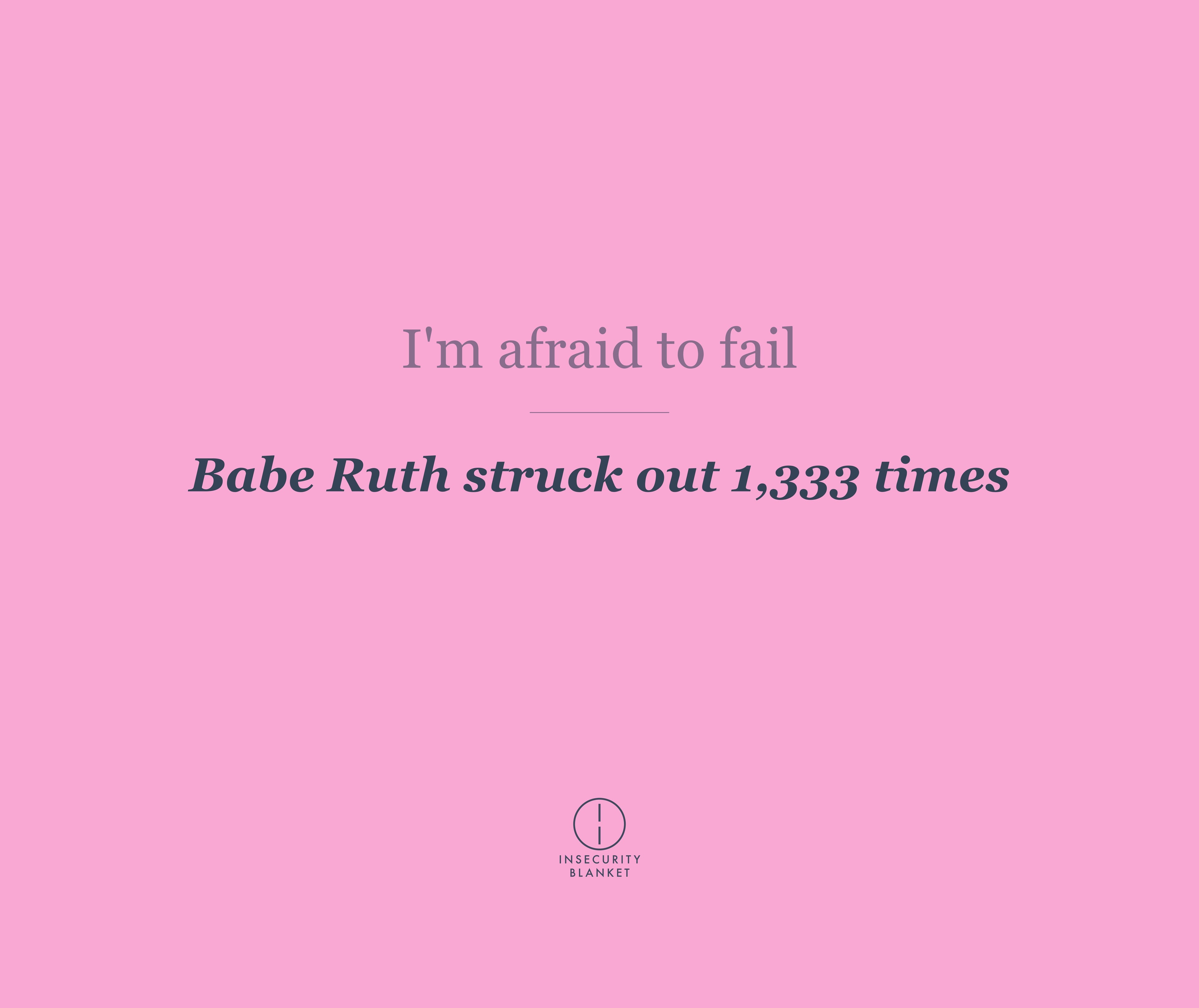 I'm afraid to fail