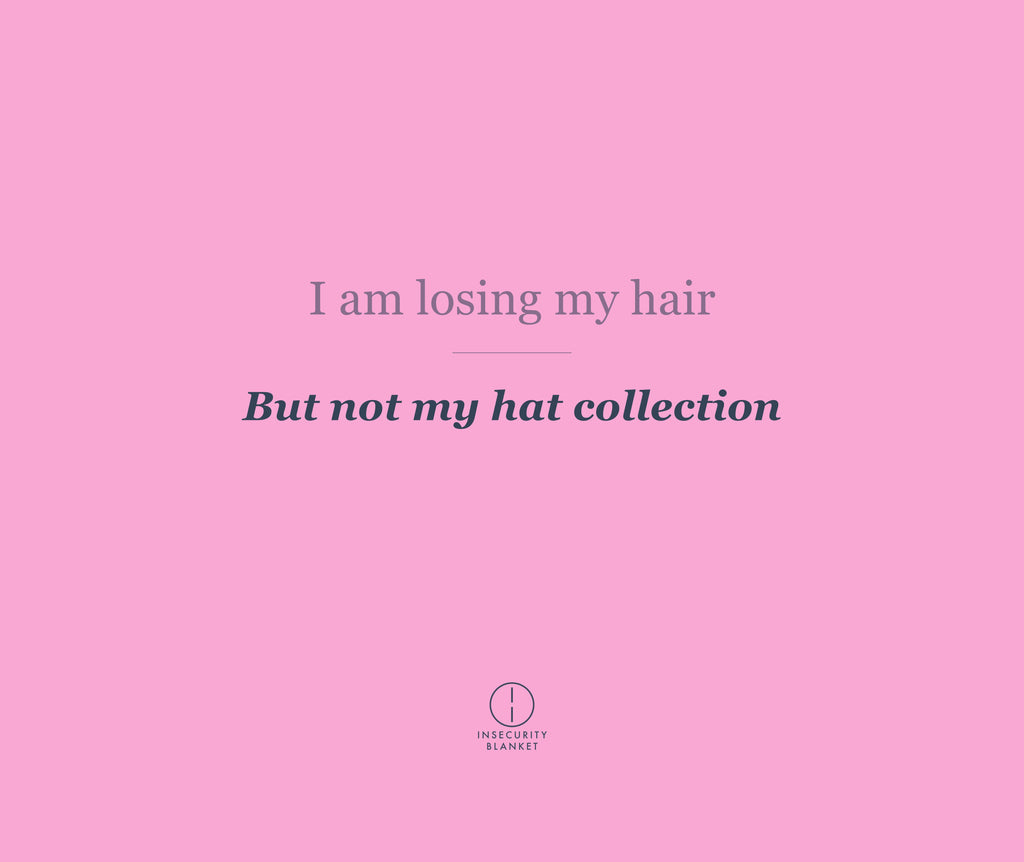I am losing my hair